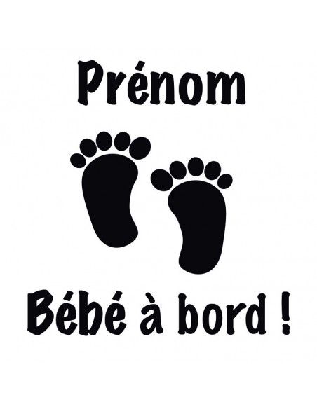 Bébé à bord - Prénom personnalisable